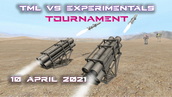 TML vs Experimentals Tournament