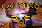 Commanders of Calypso – 2v2 every Sunday