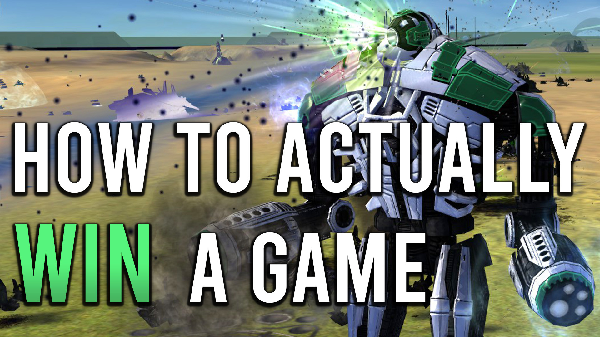 How to win a game